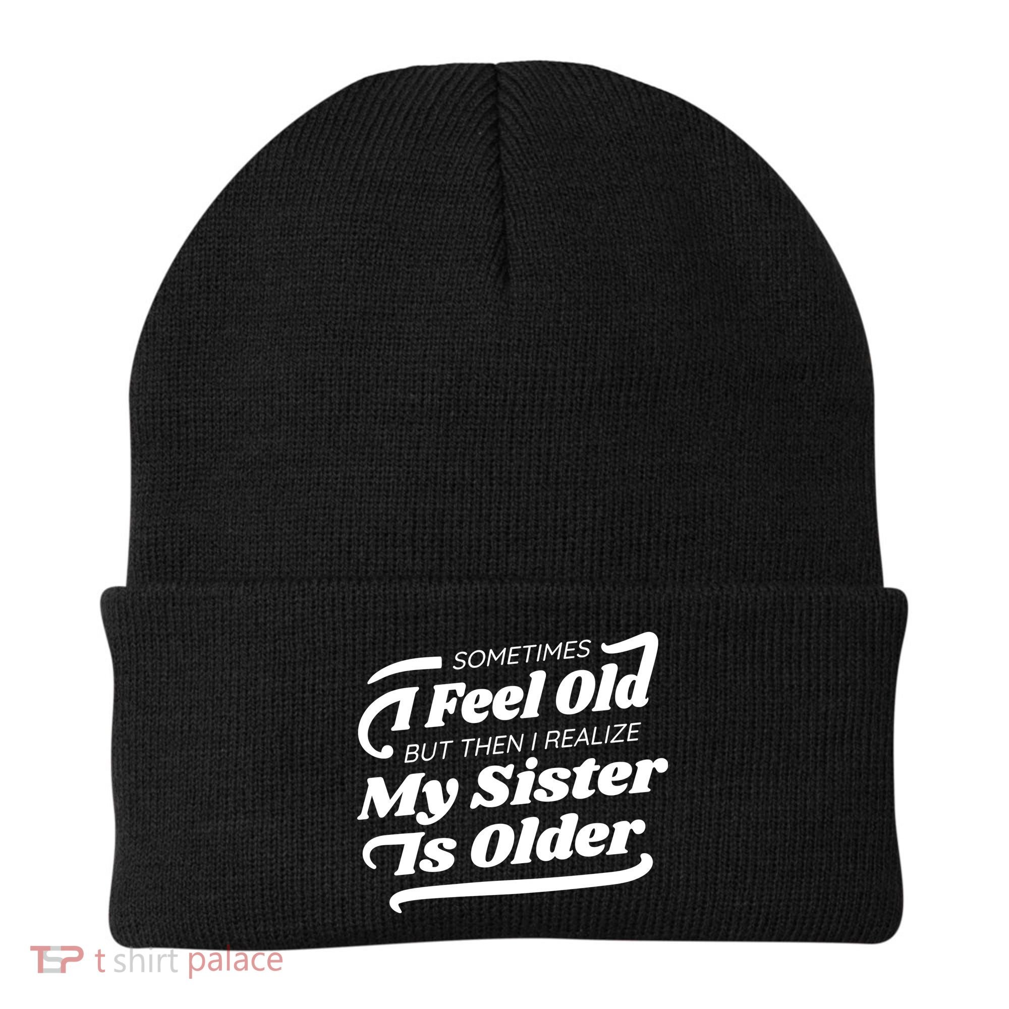 Older Sister Funny Beanie