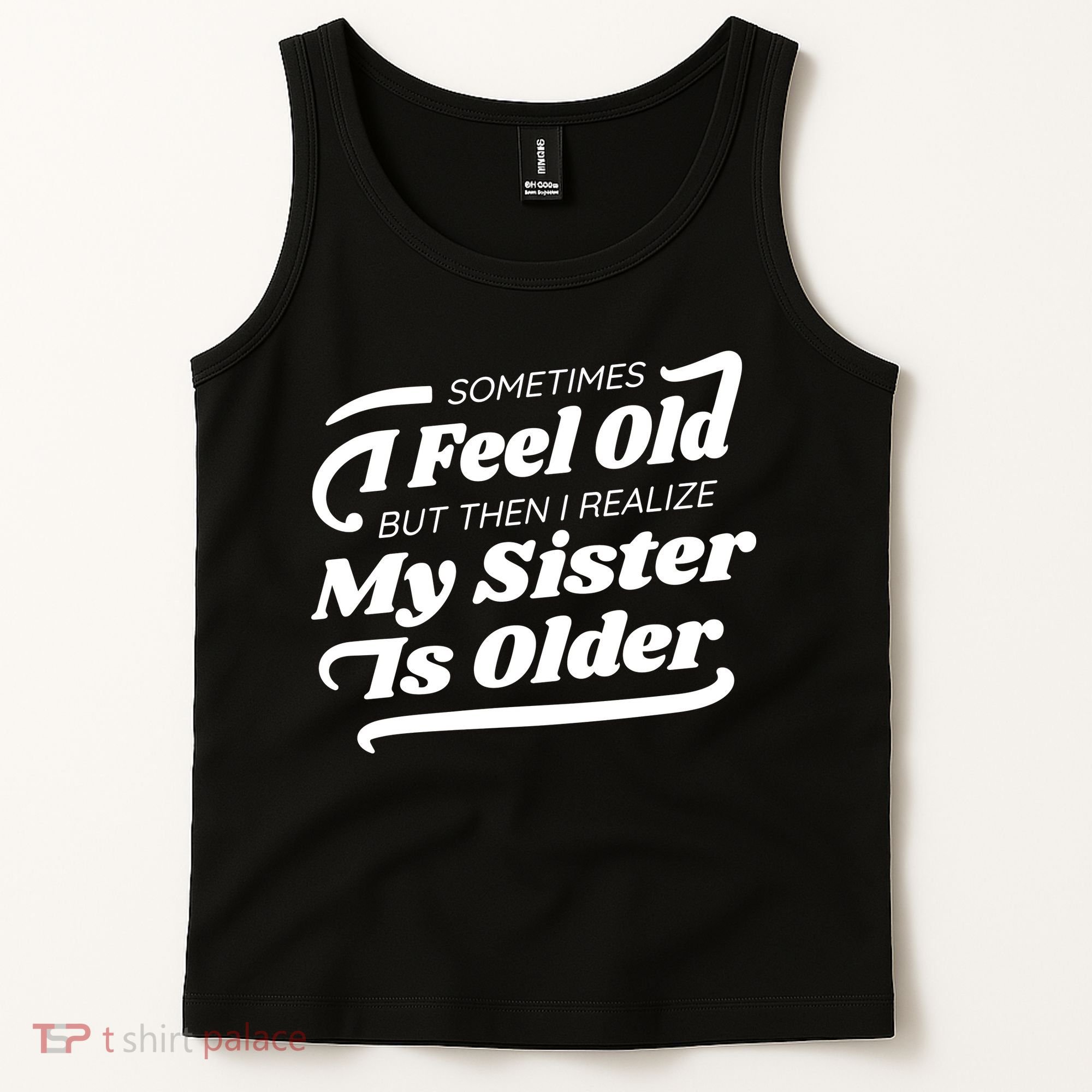 Older Sister Funny Tank Top