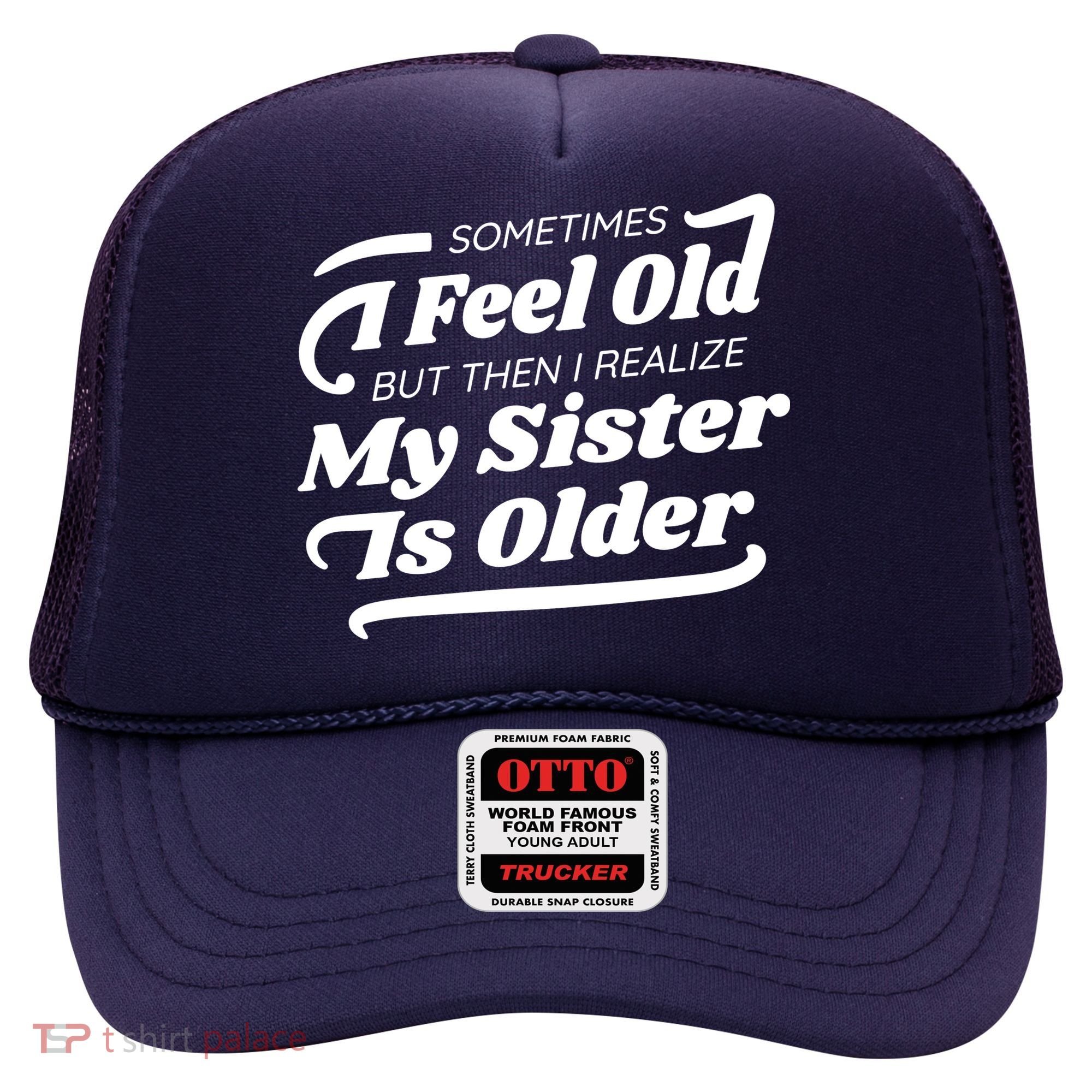 Older Sister Funny Hat