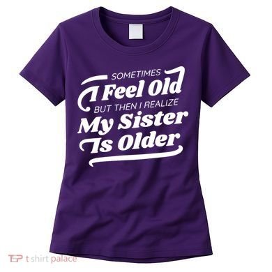 Older Sister Funny Women's T-Shirt