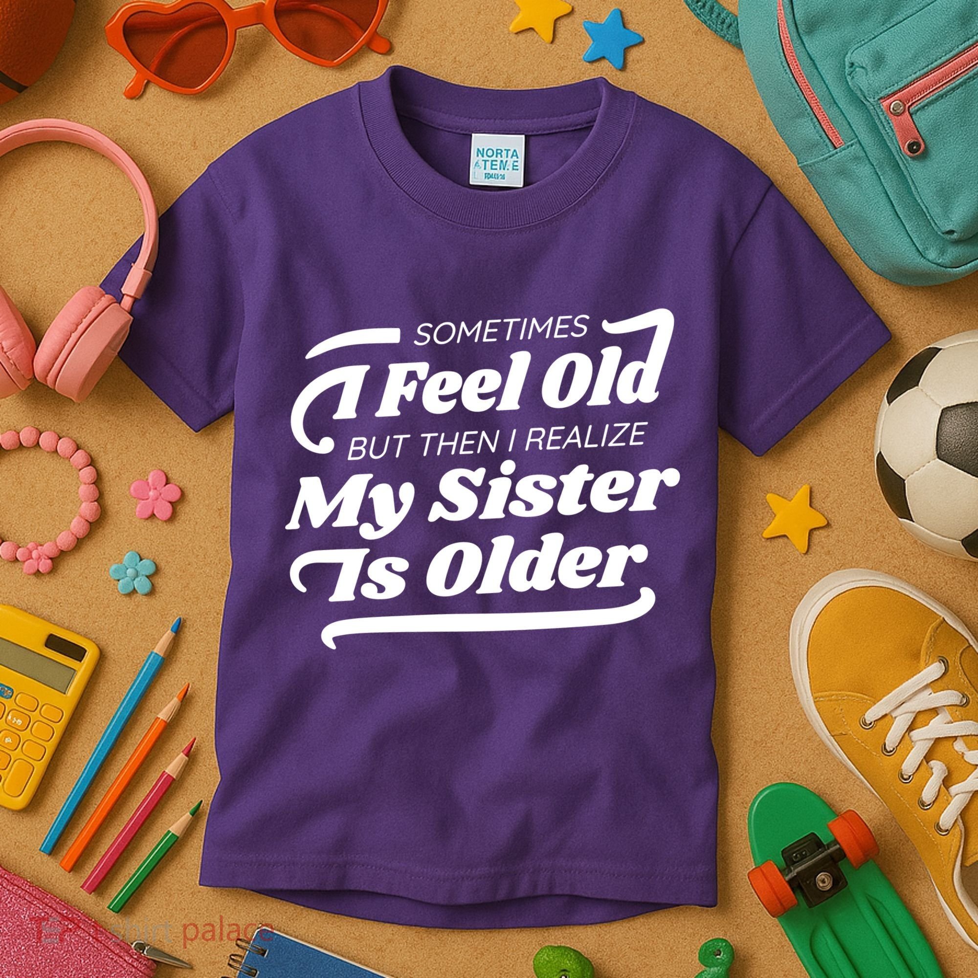 Older Sister Funny Kids T-Shirt