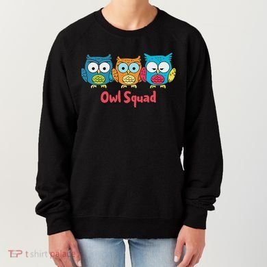 Owl Squad For Owl Lover Cool Owl Women's Sweatshirt