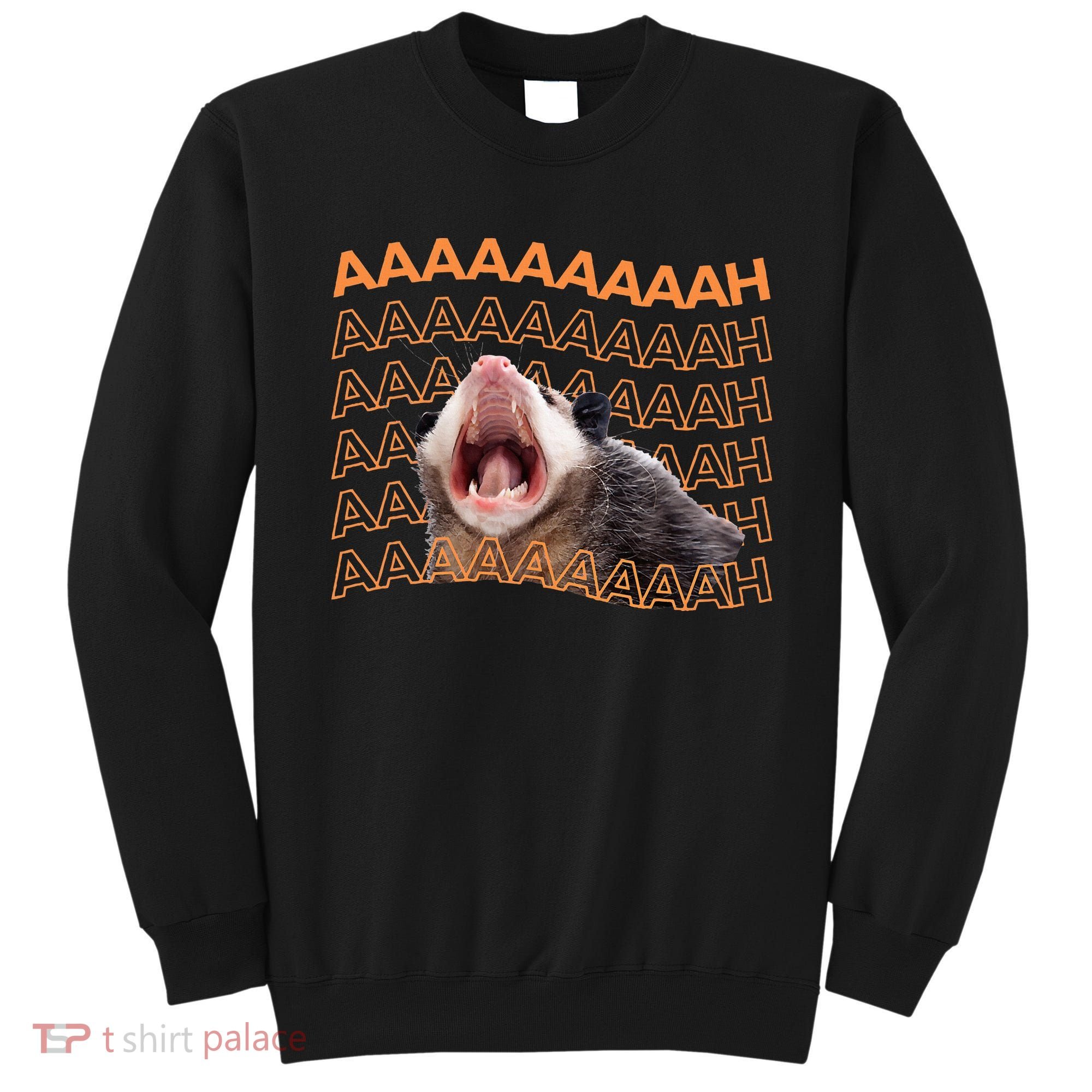 Opossum Screaming Funny Possum Trash Cat Meme Sweatshirt