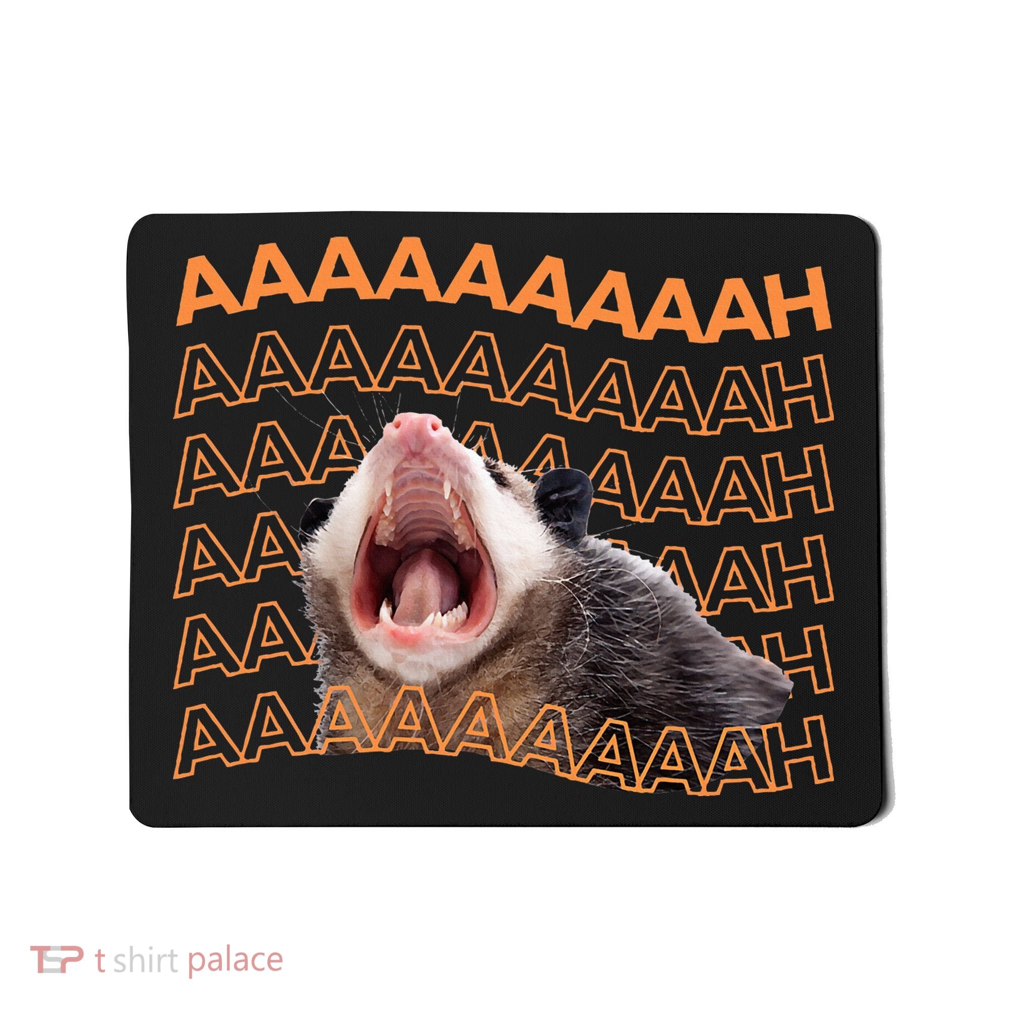 Opossum Screaming Funny Possum Trash Cat Meme Mousepad