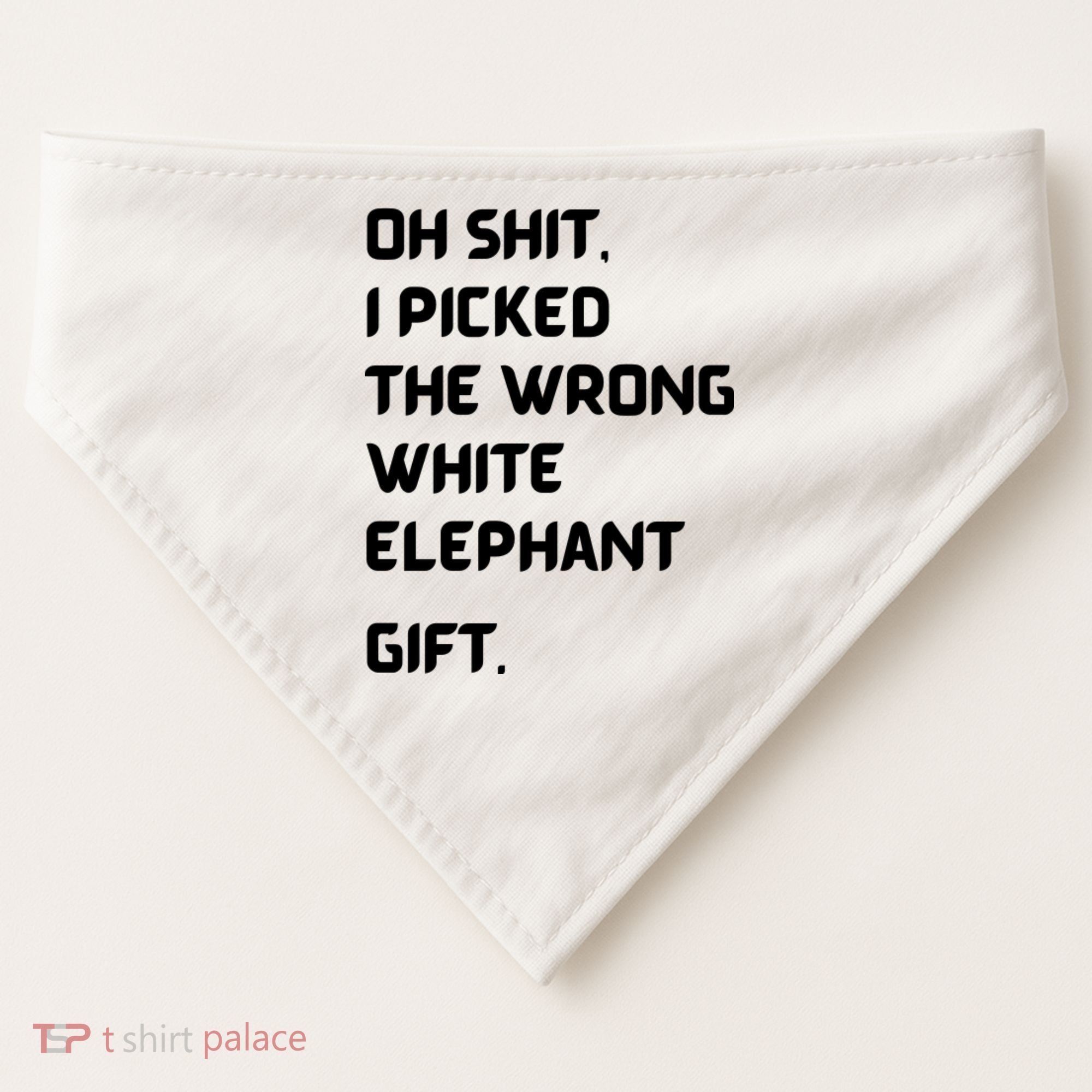 Oh Shit Funny White Elephant Gifts For Adults Under 15 20 USA-Made Doggie Bandana