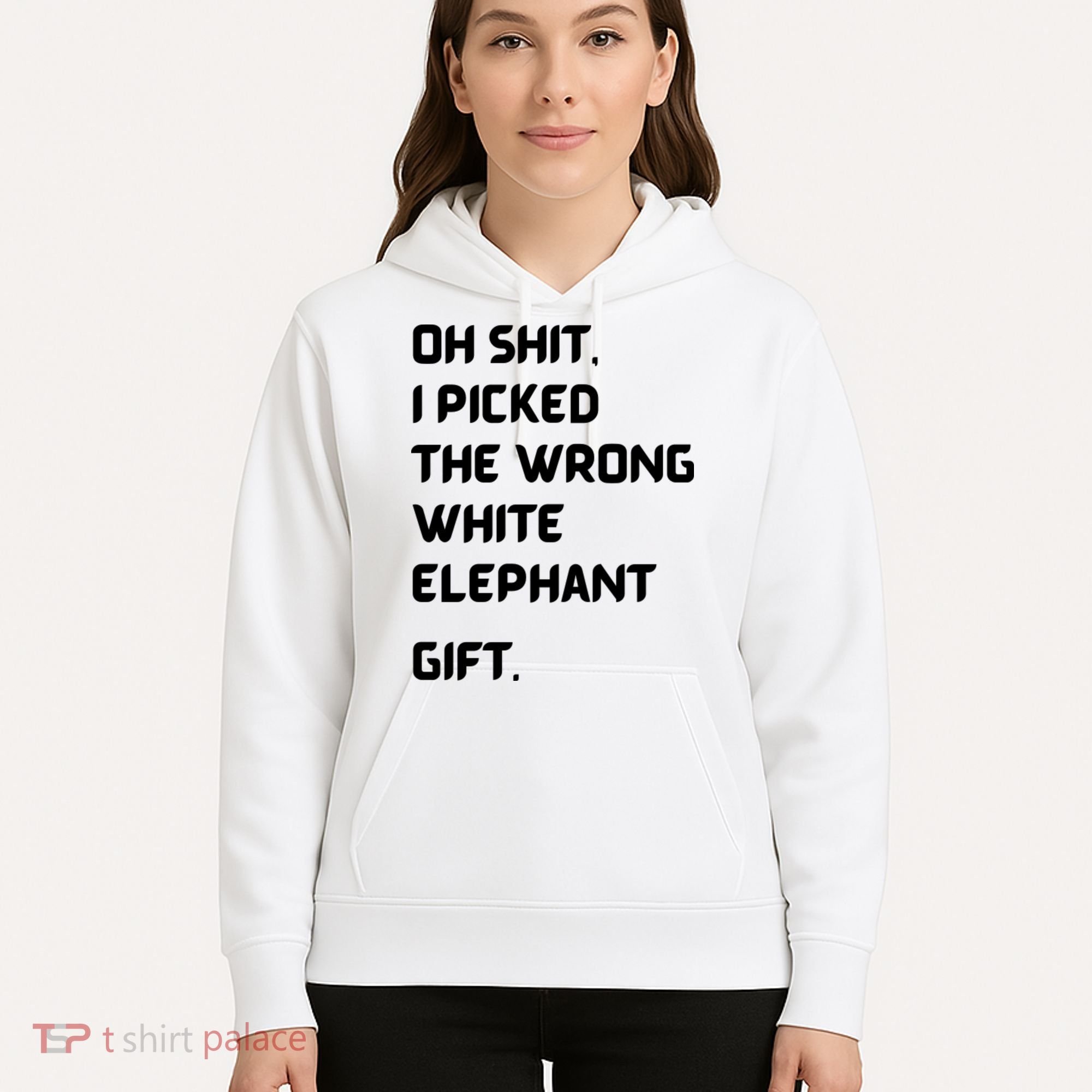Oh Shit Funny White Elephant Gifts For Adults Under 15 20 Hoodie