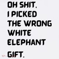 Oh Shit Funny White Elephant Gifts For Adults Under 15 20 Sweatshirt thumb 3