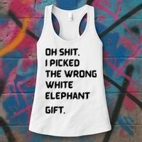 Oh Shit Funny White Elephant Gifts For Adults Under 15 20 Women's Tank Top thumb 3