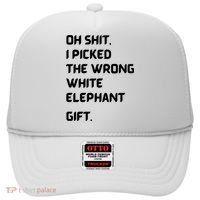 Oh Shit Funny White Elephant Gifts For Adults Under 15 20 Hat thumb 0