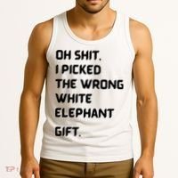 Oh Shit Funny White Elephant Gifts For Adults Under 15 20 Tank Top thumb 3