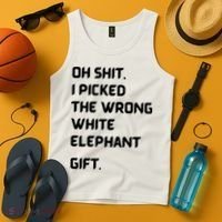 Oh Shit Funny White Elephant Gifts For Adults Under 15 20 Tank Top thumb 4