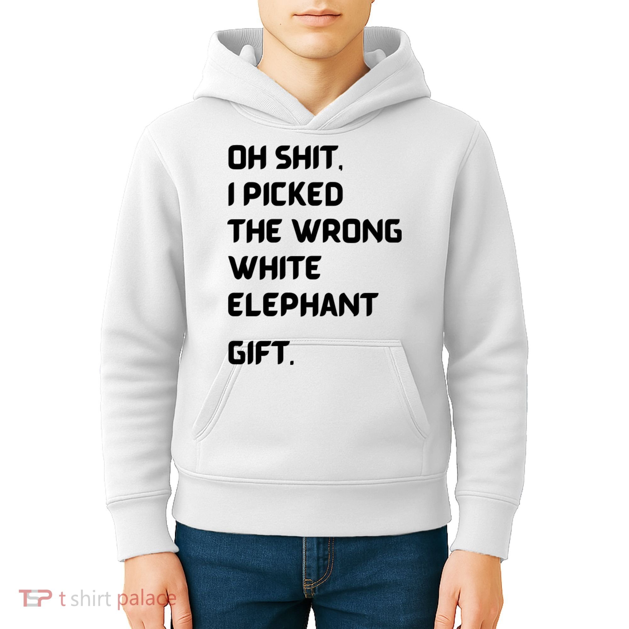 Oh Shit Funny White Elephant Gifts For Adults Under 15 20 Kids Hoodie