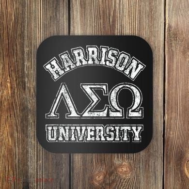 Old School Fraternity Comedy Property Harrison University Coaster