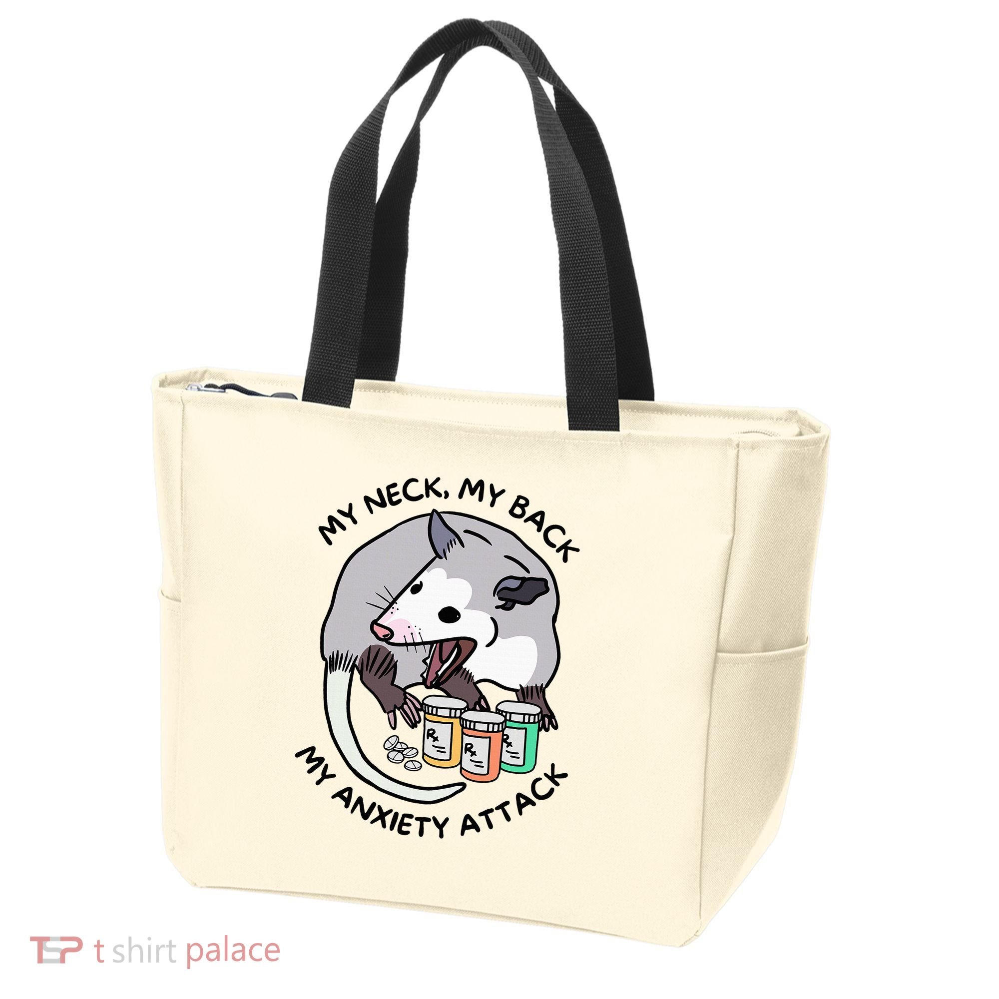 Opossum Screaming Funny My Neck My Back My Anxiety Attack Tote Bag