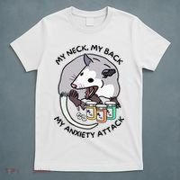 Opossum Screaming Funny My Neck My Back My Anxiety Attack T-Shirt thumb 5