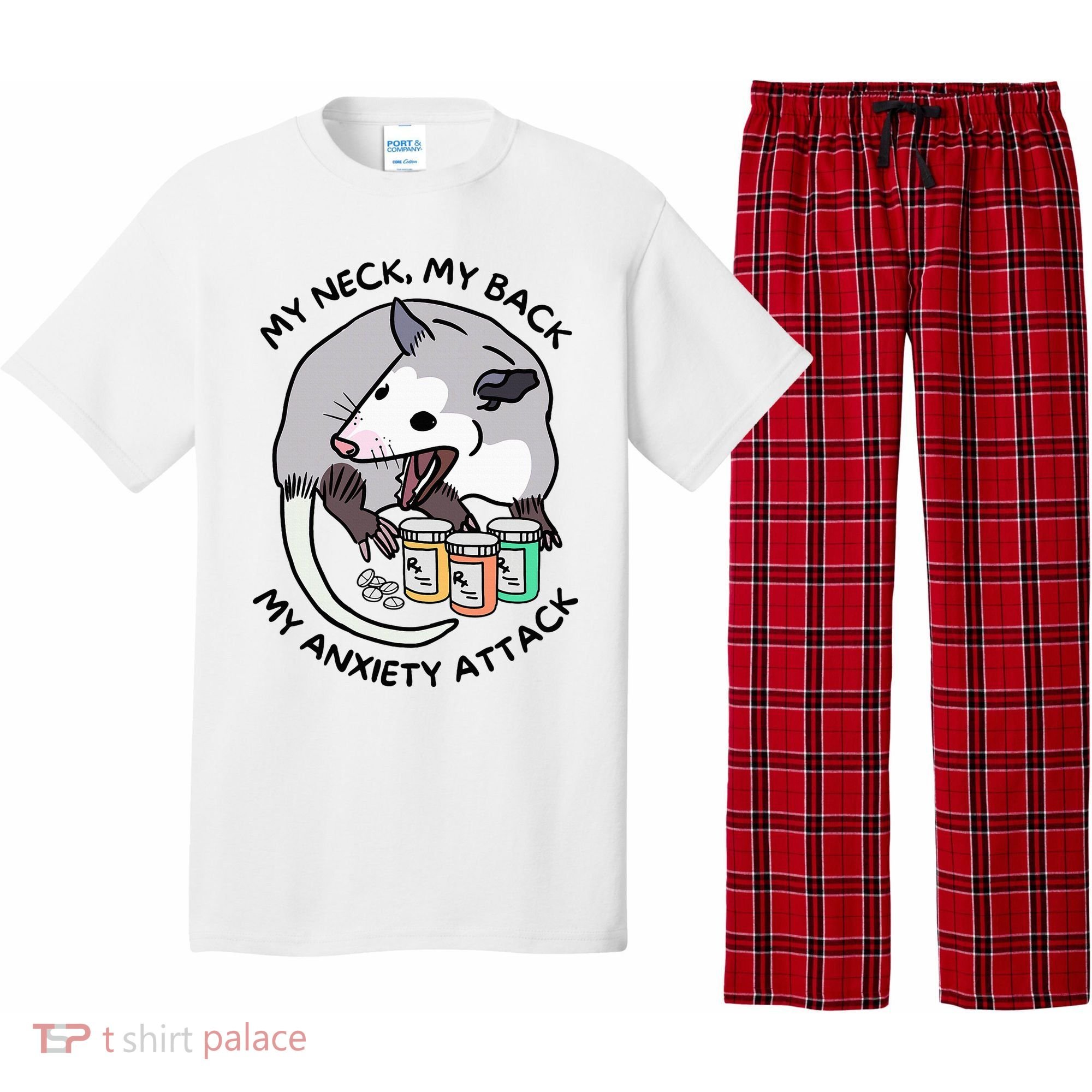 Opossum Screaming Funny My Neck My Back My Anxiety Attack Pajama Set