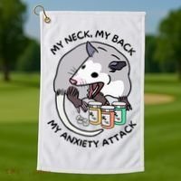 Opossum Screaming Funny My Neck My Back My Anxiety Attack Golf Towel thumb 1