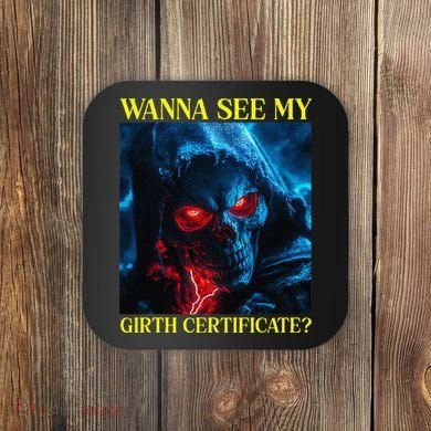 Oddly Specific Funny Girth Certificate Coaster