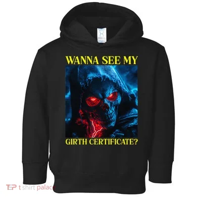 Oddly Specific Funny Girth Certificate Toddler Hoodie