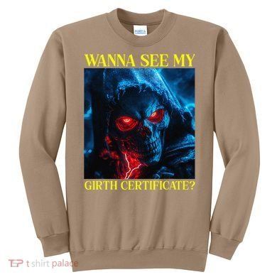 Oddly Specific Funny Girth Certificate Sweatshirt