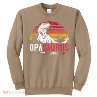 Opa Saurus Fathers Day T Rex Opasaurus Dinosaur Grandpa Sweatshirt thumb 0