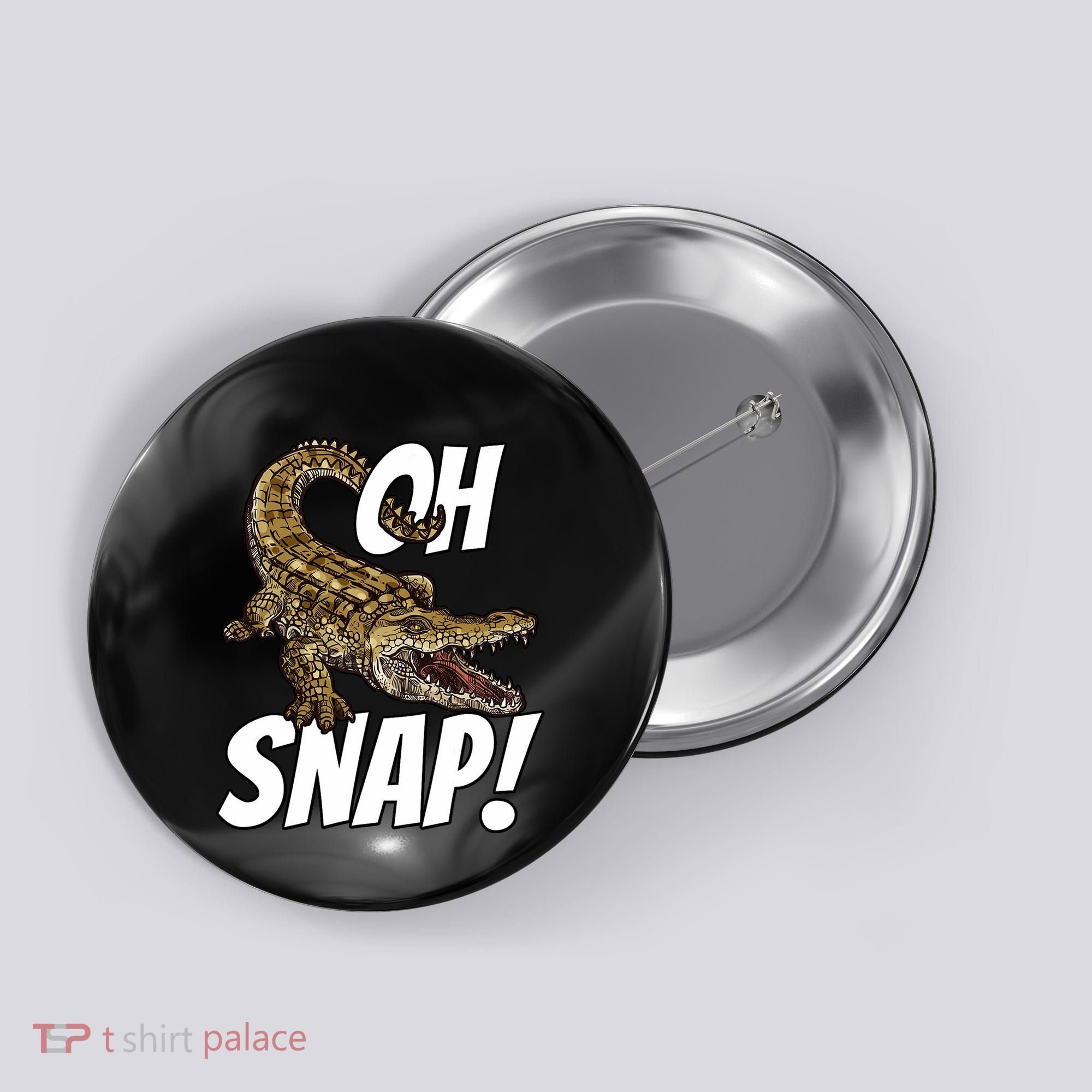 Oh Snap Funny Alligator Gator Crocodile Graphic Adults Button