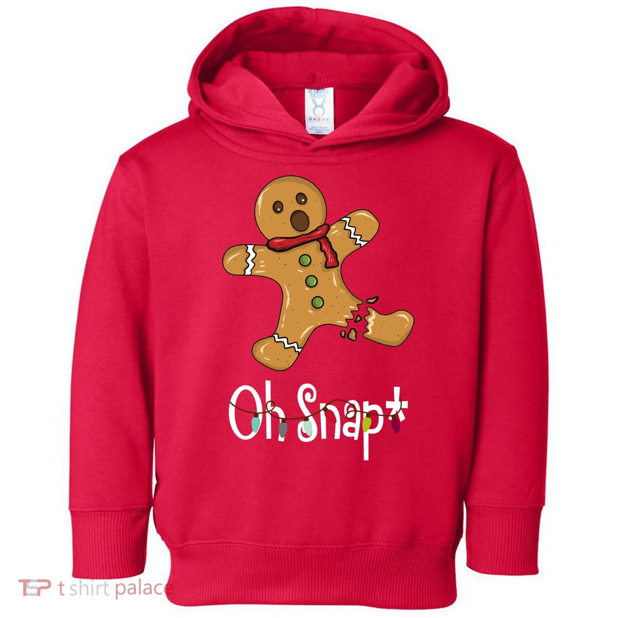 Oh Snap Funny Gingerbread Cookie Toddler Hoodie