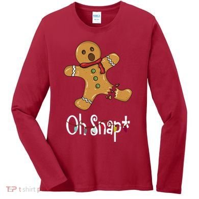 Oh Snap Funny Gingerbread Cookie Women's Long Sleeve Shirt
