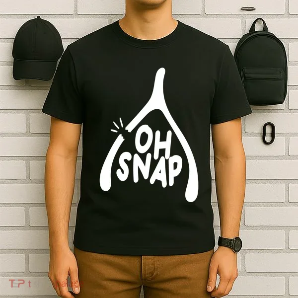 Oh Snap Funny Broken Bone T-Shirt