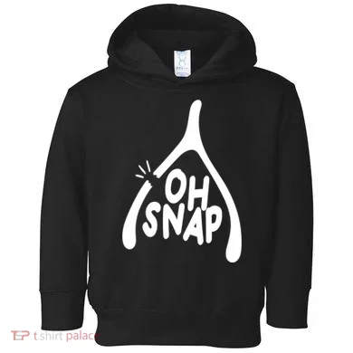 Oh Snap Funny Broken Bone Toddler Hoodie