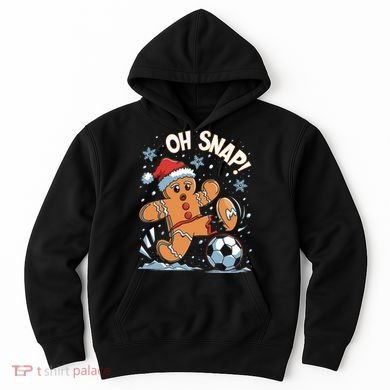 Oh Snap Gingerbreadman Christmas Soccer Hoodie