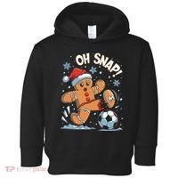Oh Snap Gingerbreadman Christmas Soccer Toddler Hoodie thumb 0