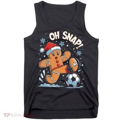 Oh Snap Gingerbreadman Christmas Soccer Tank Top