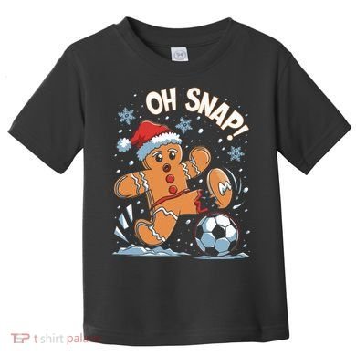 Oh Snap Gingerbreadman Christmas Soccer Toddler T-Shirt