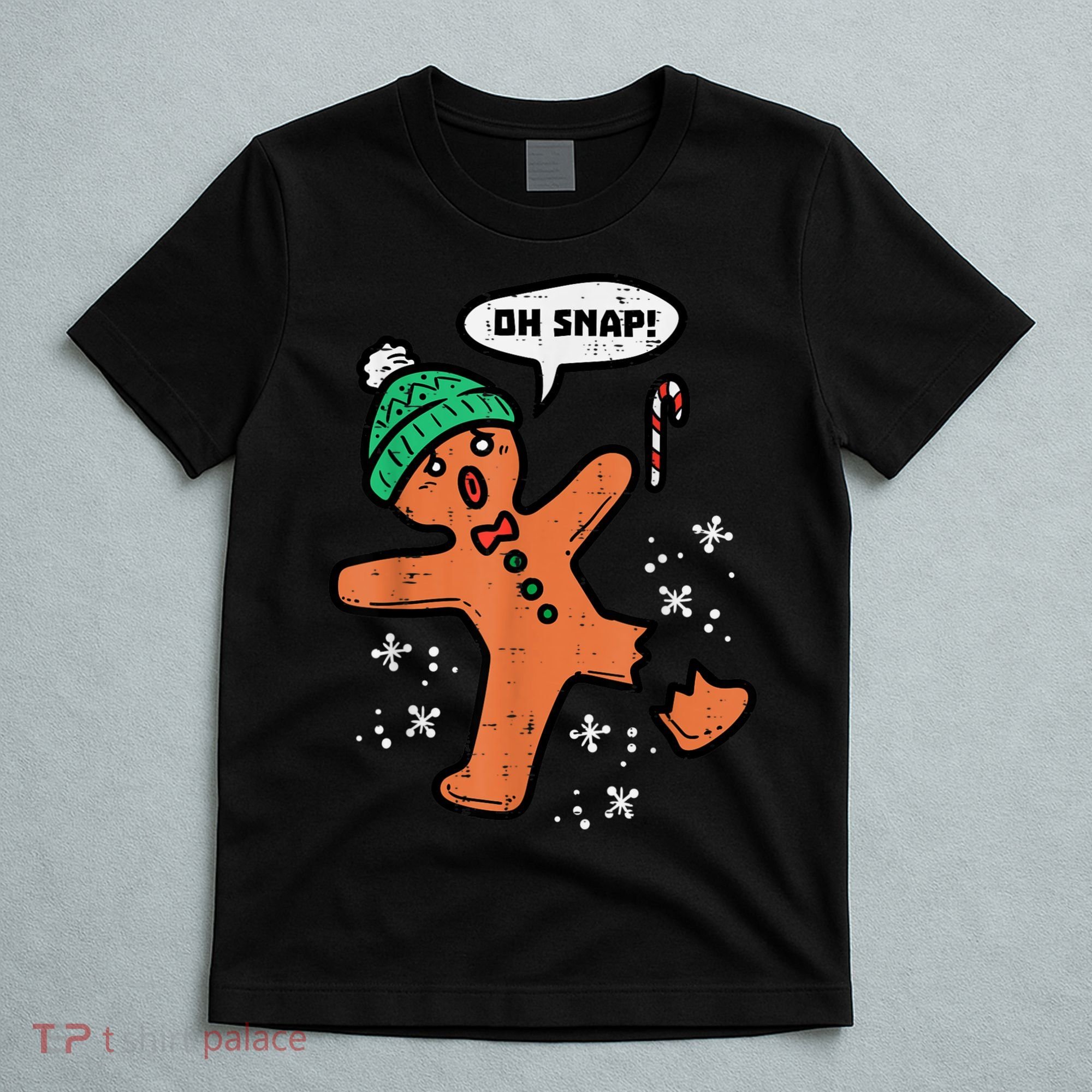 Oh Snap Gingerbread Man Funny Christmas Xmas Women T-Shirt