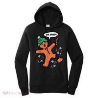Oh Snap Gingerbread Man Funny Christmas Xmas Women Women's Hoodie thumb 0