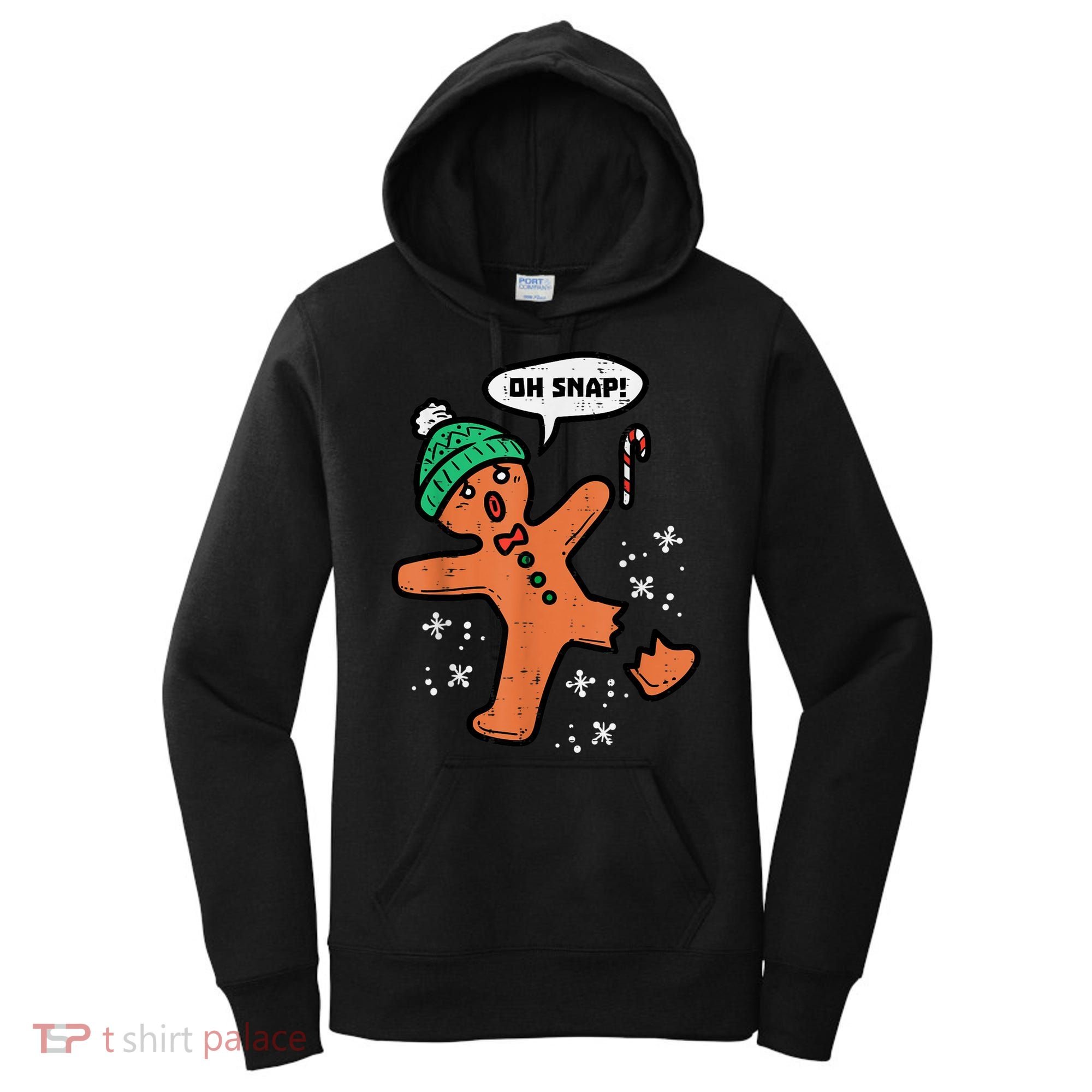 Oh Snap Gingerbread Man Funny Christmas Xmas Women Women's Hoodie