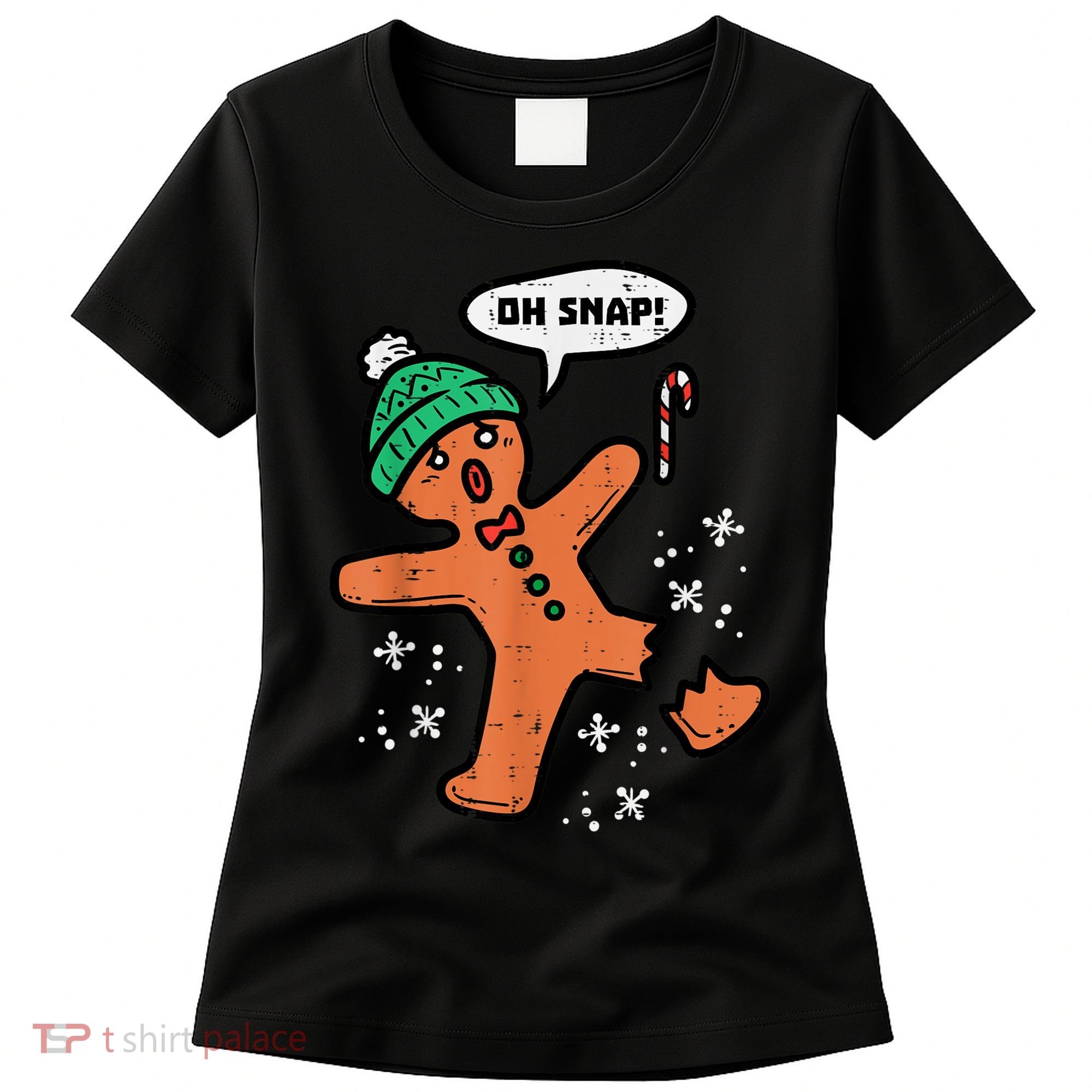 Oh Snap Gingerbread Man Funny Christmas Xmas Women Women's T-Shirt