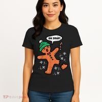 Oh Snap Gingerbread Man Funny Christmas Xmas Women Women's T-Shirt thumb 4