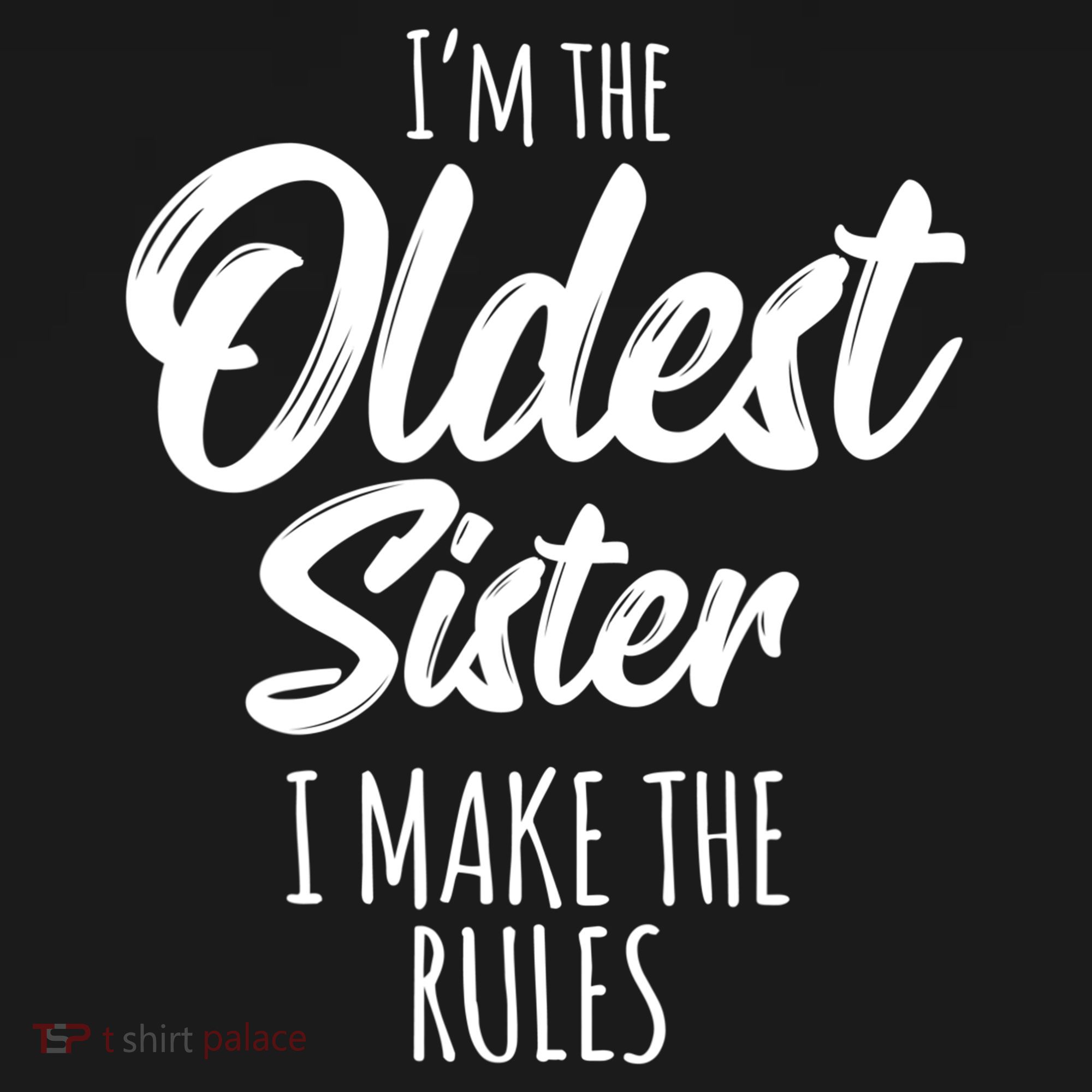 Oldest Sister Gift I Make The Rules Funny Matching Sibling Funny Gift Doggie Tank