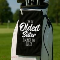 Oldest Sister Gift I Make The Rules Funny Matching Sibling Funny Gift Golf Towel thumb 2