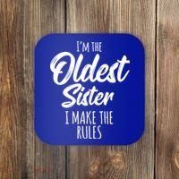 Oldest Sister Gift I Make The Rules Funny Matching Sibling Funny Gift Coaster thumb 0