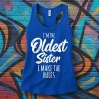 Oldest Sister Gift I Make The Rules Funny Matching Sibling Funny Gift Women's Tank Top thumb 3
