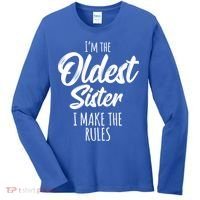 Oldest Sister Gift I Make The Rules Funny Matching Sibling Funny Gift Women's Long Sleeve Shirt thumb 0
