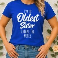 Oldest Sister Gift I Make The Rules Funny Matching Sibling Funny Gift Women's T-Shirt thumb 2