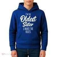 Oldest Sister Gift I Make The Rules Funny Matching Sibling Funny Gift Kids Hoodie thumb 4