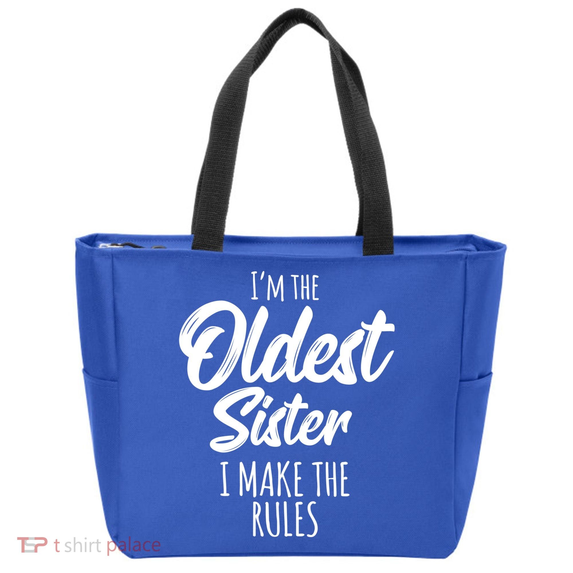 Oldest Sister Gift I Make The Rules Funny Matching Sibling Funny Gift Tote Bag