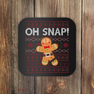 Oh Snap Gingerbread Ugly Christmas Funny Coaster