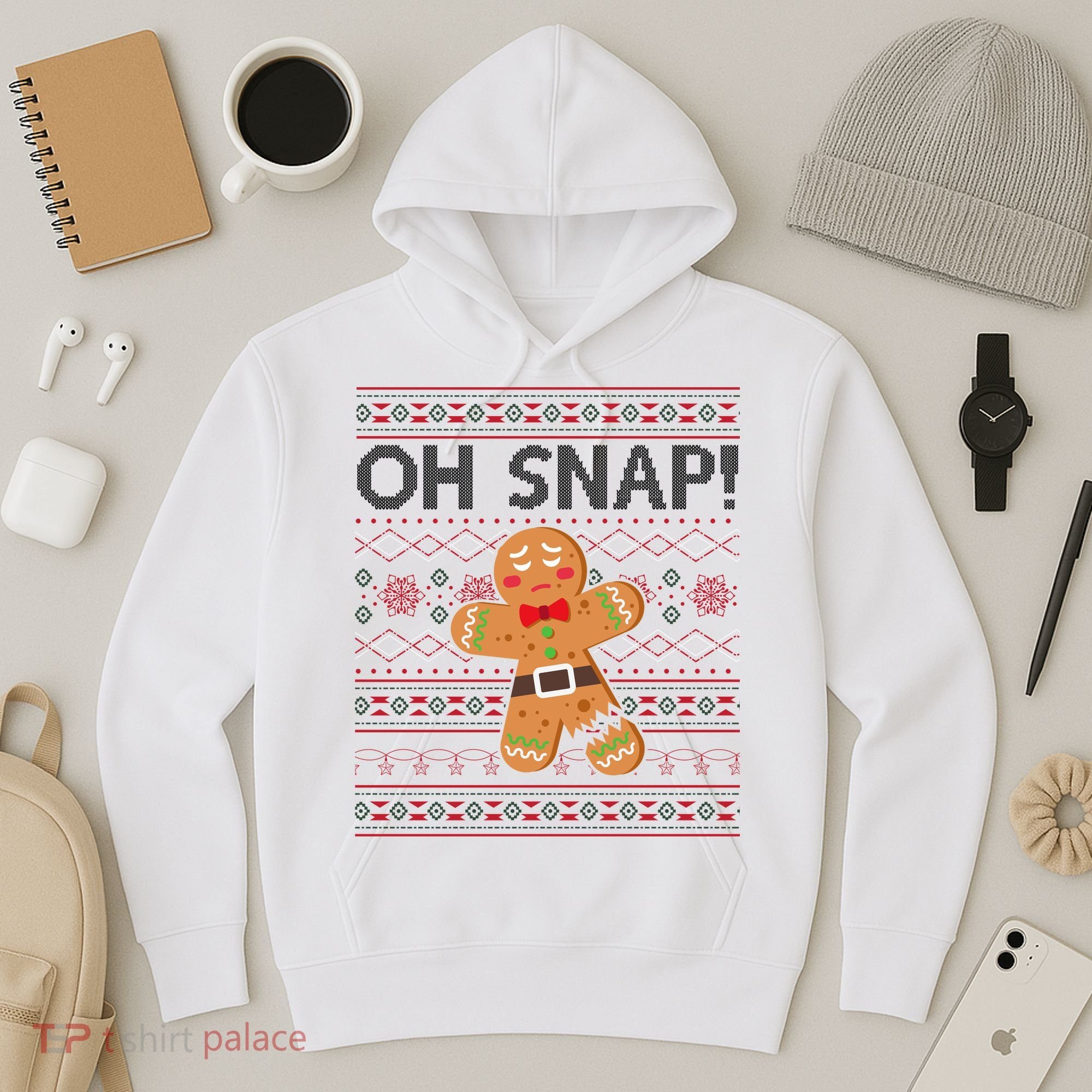 Oh Snap Gingerbread Ugly Christmas Funny Hoodie
