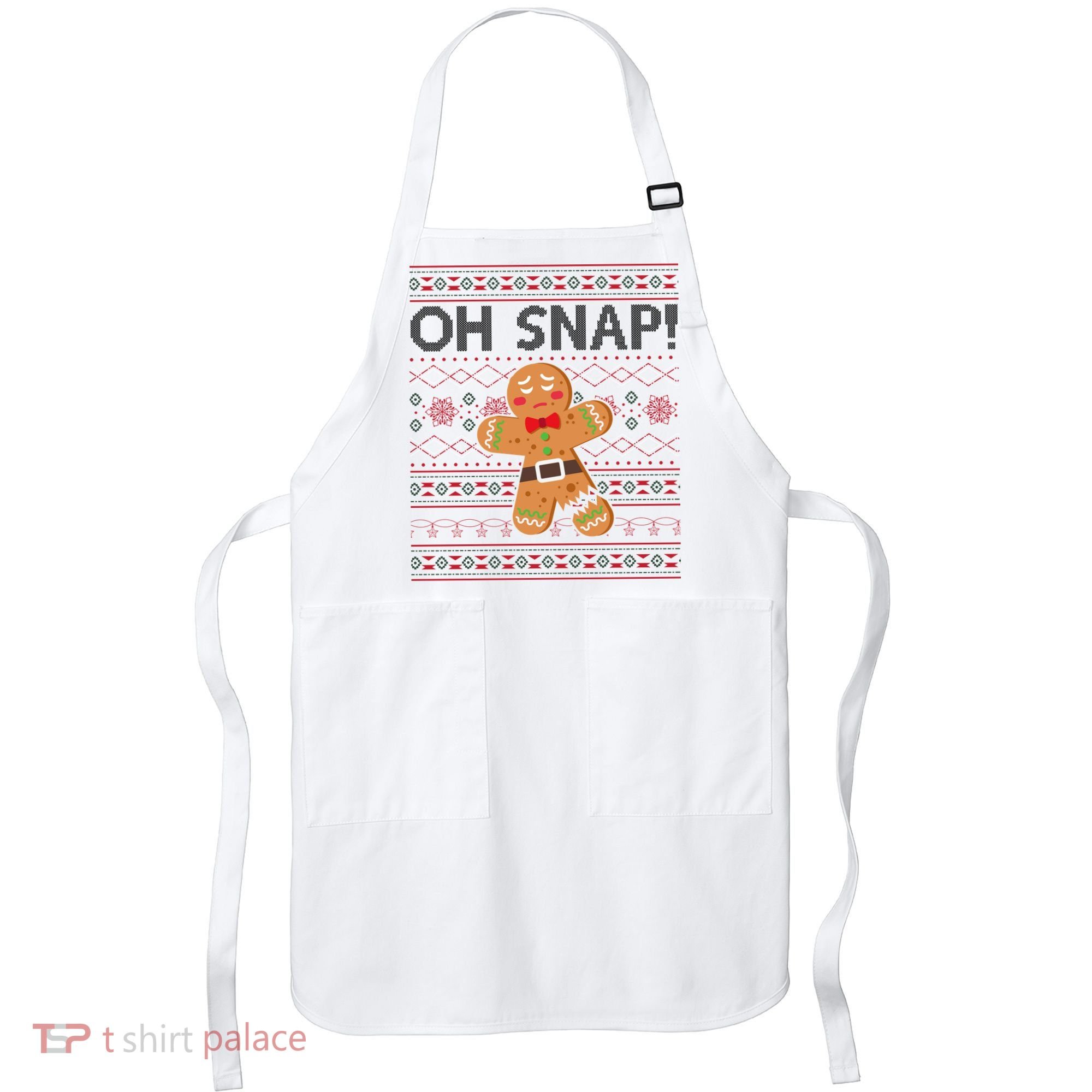 Oh Snap Gingerbread Ugly Christmas Funny Apron